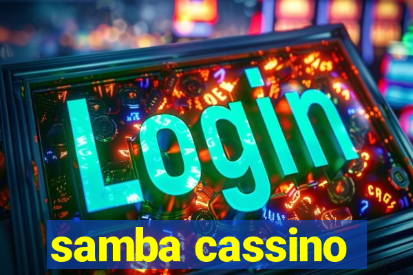 samba cassino